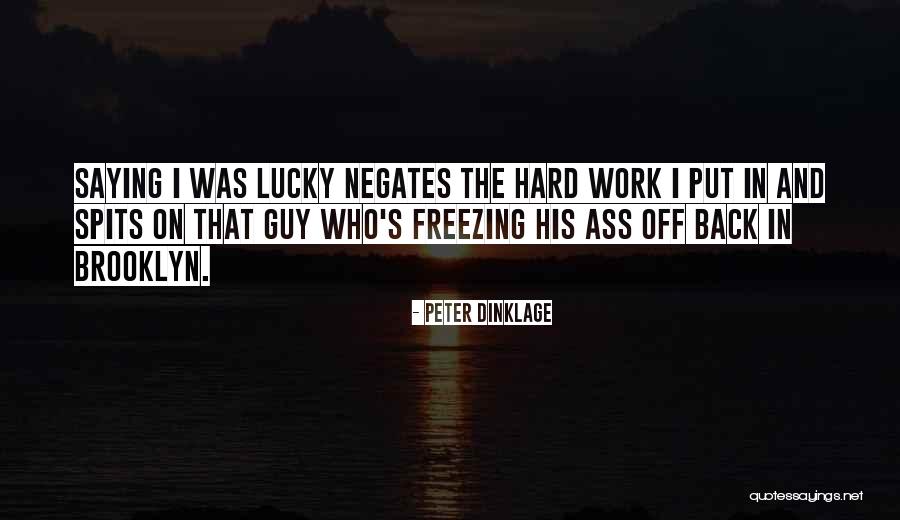Dinklage Quotes By Peter Dinklage Dinklage Quotes By Peter Dinklage