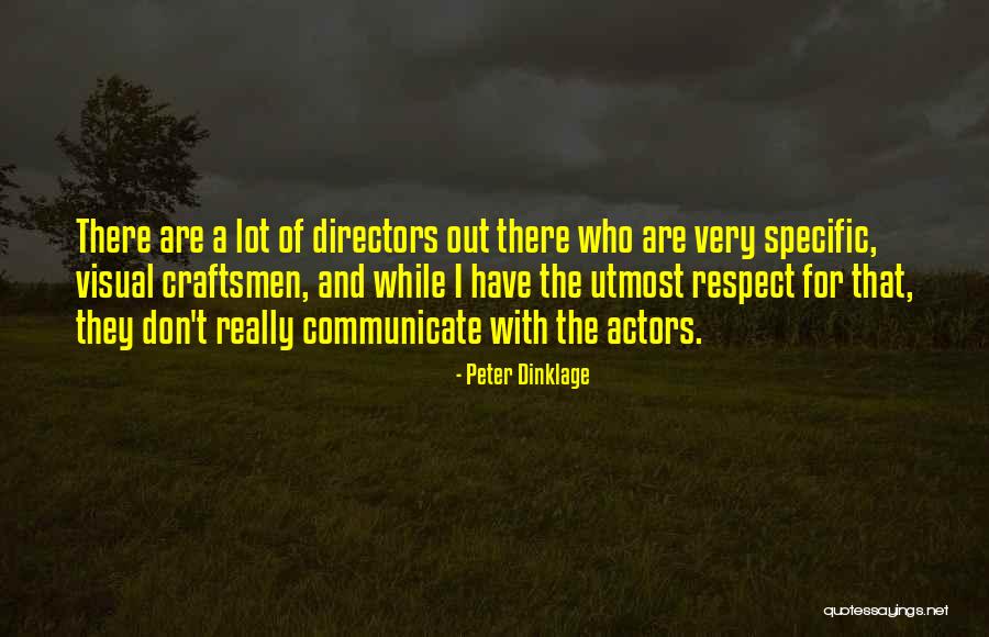 Dinklage Quotes By Peter Dinklage Dinklage Quotes By Peter Dinklage