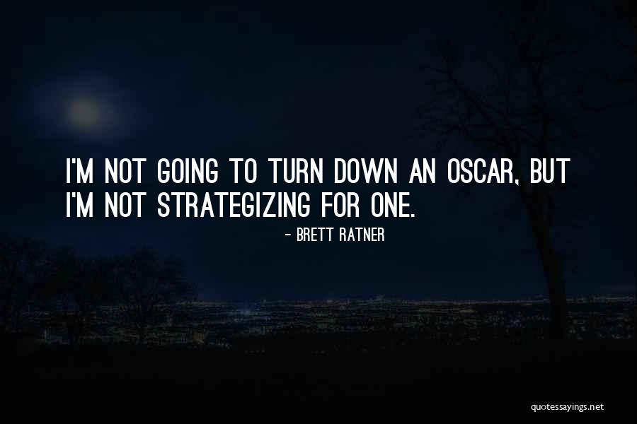 Dinkominfo Quotes By Brett Ratner Dinkominfo Quotes By Brett Ratner