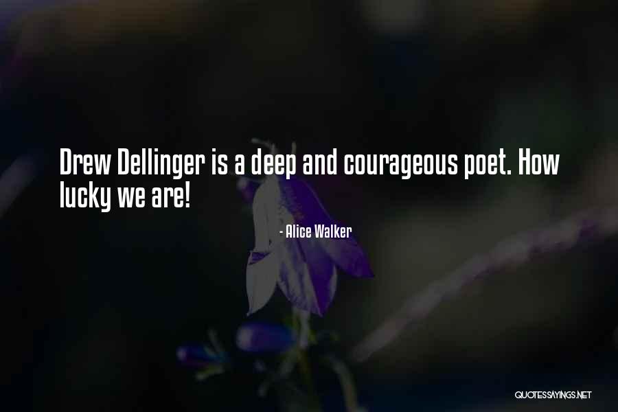 Dinlemeye Deyer Quotes By Alice Walker Dinlemeye Deyer Quotes By Alice Walker