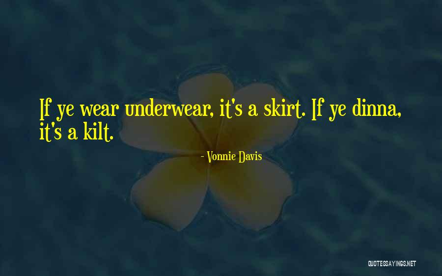 Dinna Quotes By Vonnie Davis Dinna Quotes By Vonnie Davis