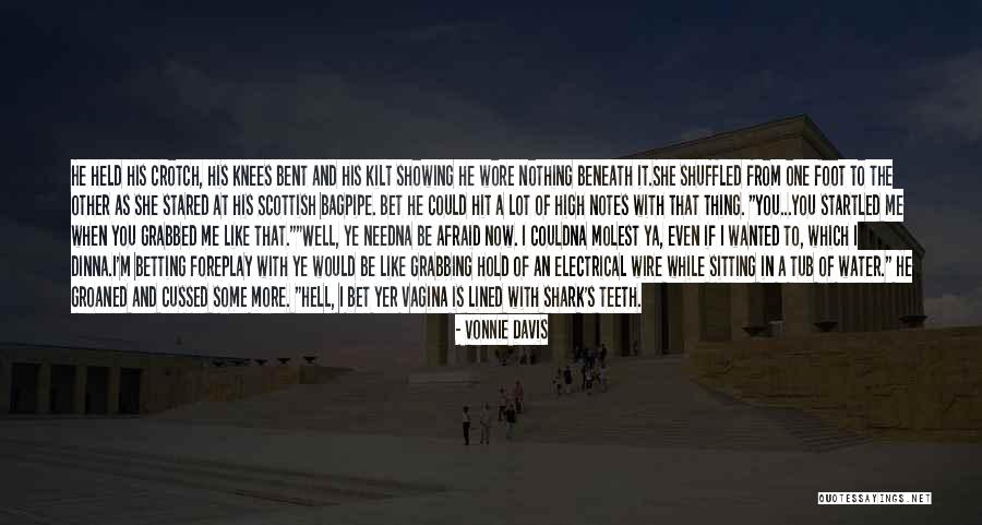 Dinna Quotes By Vonnie Davis Dinna Quotes By Vonnie Davis