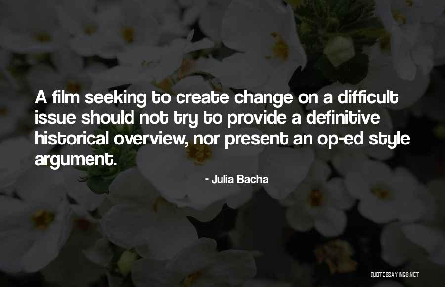 Dinnall Fyne Quotes By Julia Bacha Dinnall Fyne Quotes By Julia Bacha