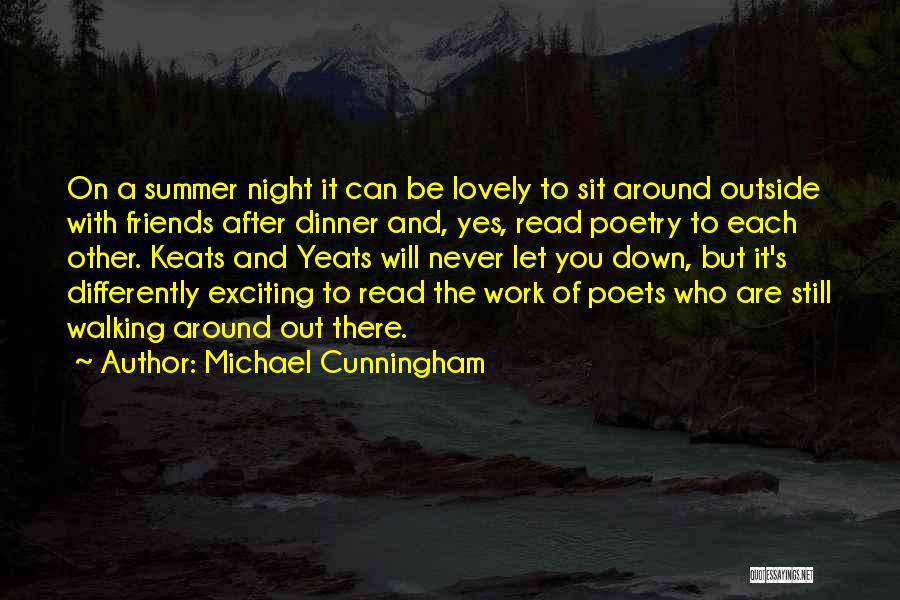 Dinner And Friends Quotes By Michael Cunningham