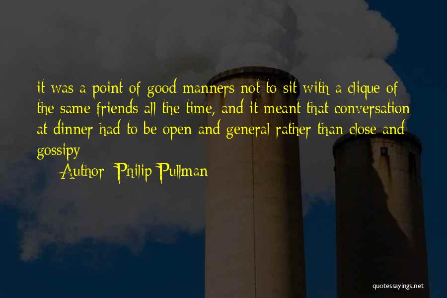 Dinner And Friends Quotes By Philip Pullman