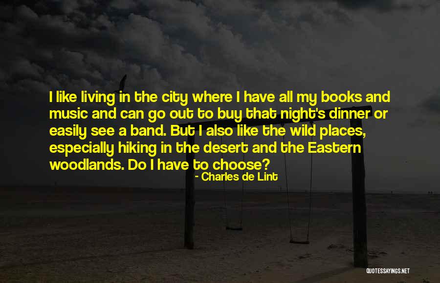 Dinner And Music Quotes By Charles De Lint