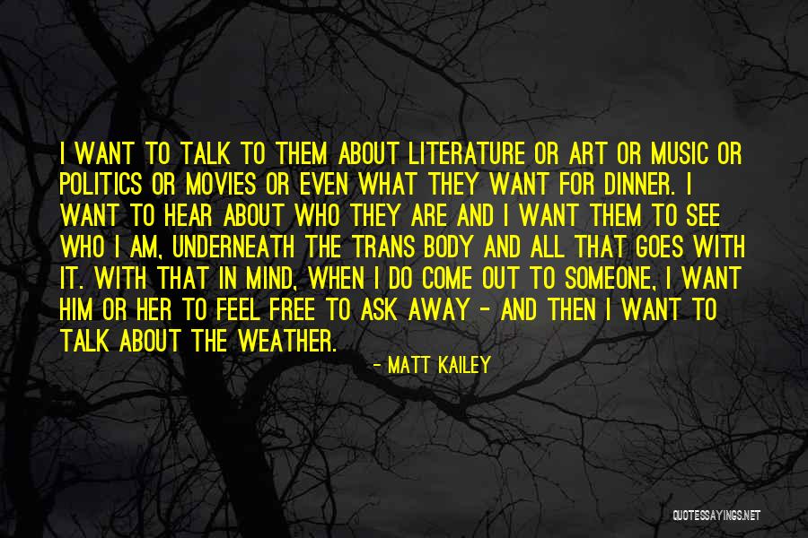 Dinner And Music Quotes By Matt Kailey
