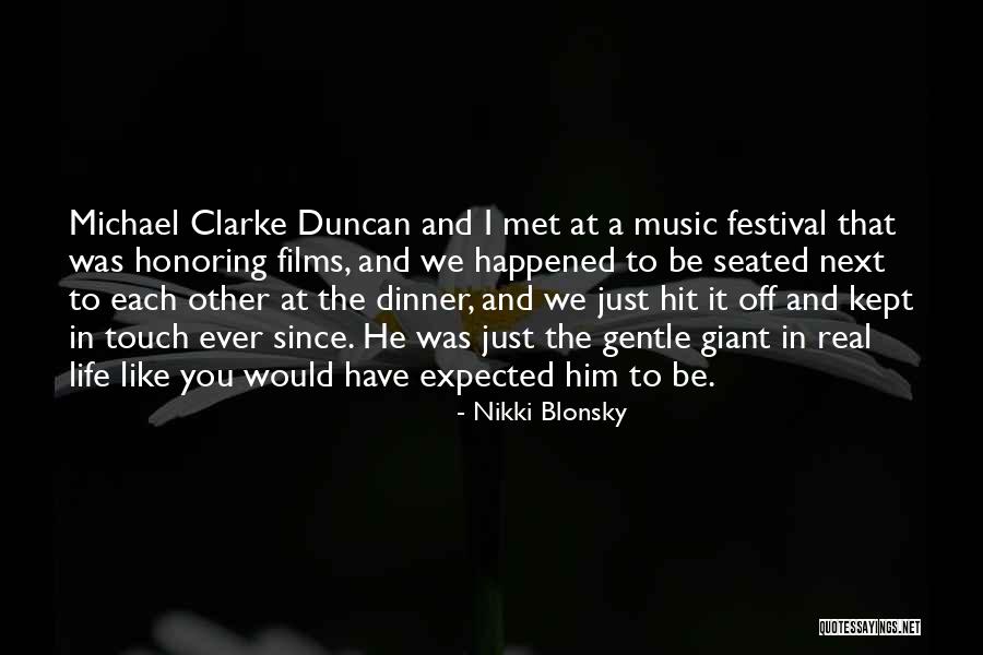 Dinner And Music Quotes By Nikki Blonsky