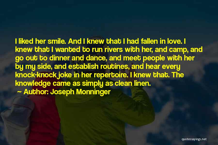 Dinner Dance Quotes By Joseph Monninger