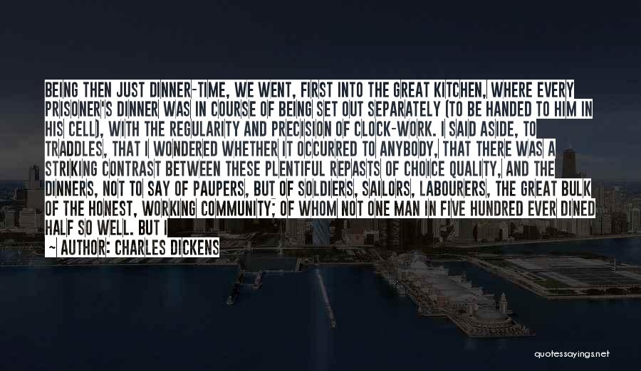 Dinner For One Quotes By Charles Dickens