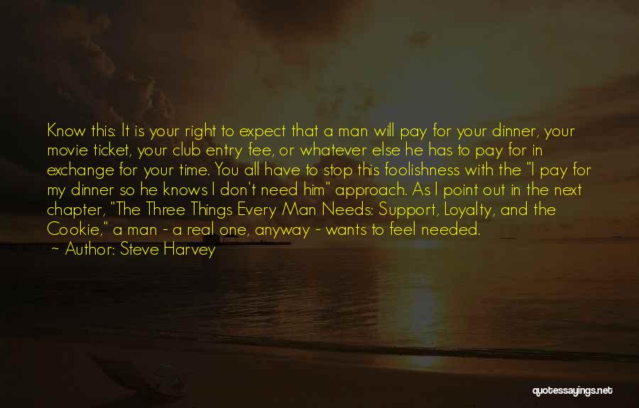 Dinner For One Quotes By Steve Harvey