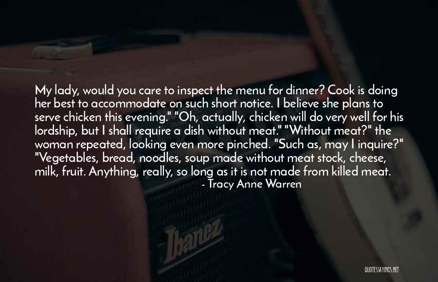 Dinner Lady Quotes By Tracy Anne Warren Dinner Lady Quotes By Tracy Anne Warren