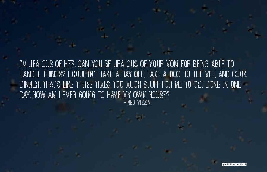 Dinner Times Of Day Quotes By Ned Vizzini