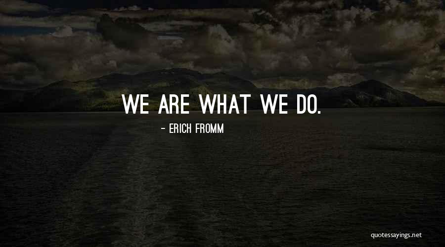 Dinner Times Square Quotes By Erich Fromm Dinner Times Square Quotes By Erich Fromm