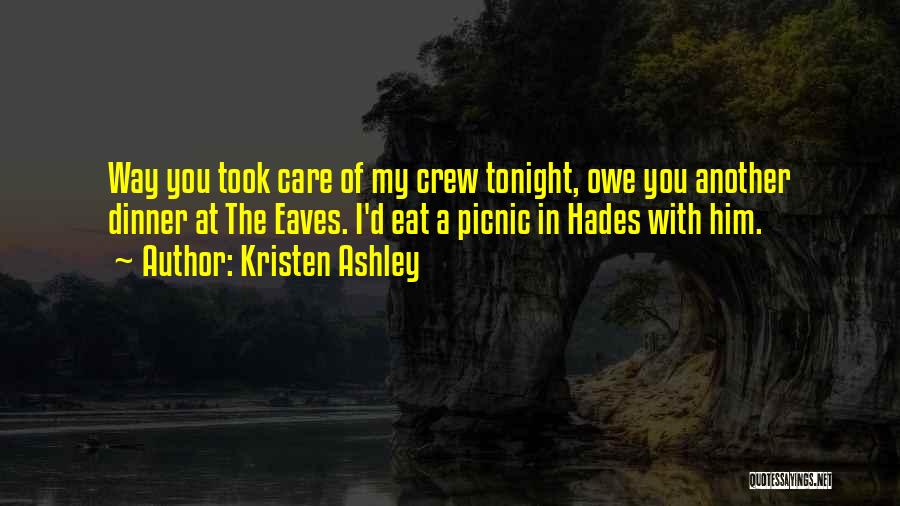 Dinner Tonight Quotes By Kristen Ashley