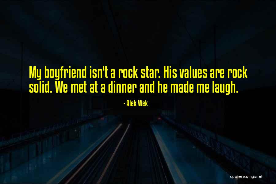 Dinner With Boyfriend Quotes By Alek Wek