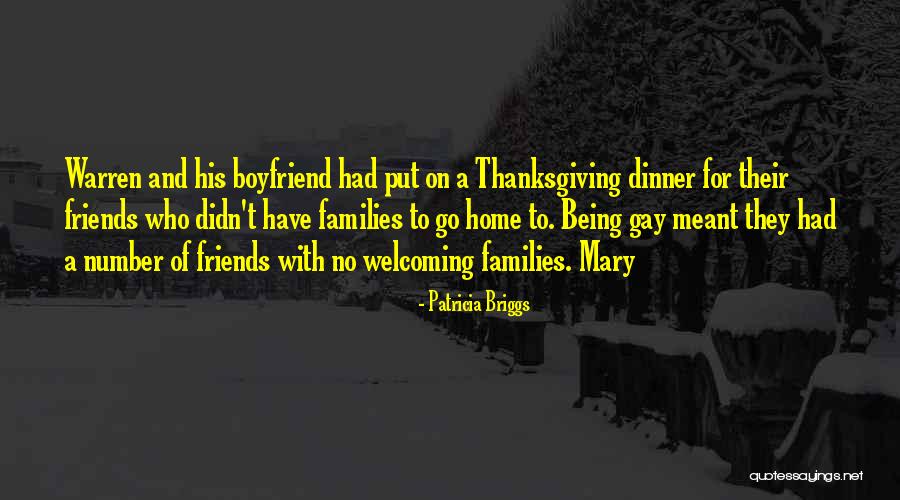 Dinner With Boyfriend Quotes By Patricia Briggs Dinner With Boyfriend Quotes By Patricia Briggs