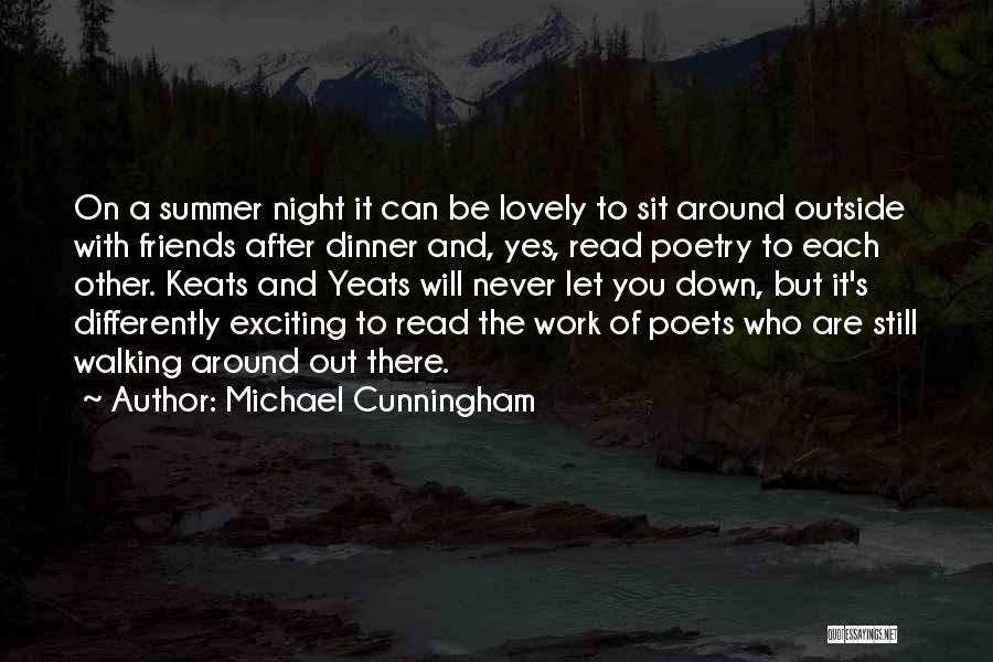 Dinner With Friends Quotes By Michael Cunningham