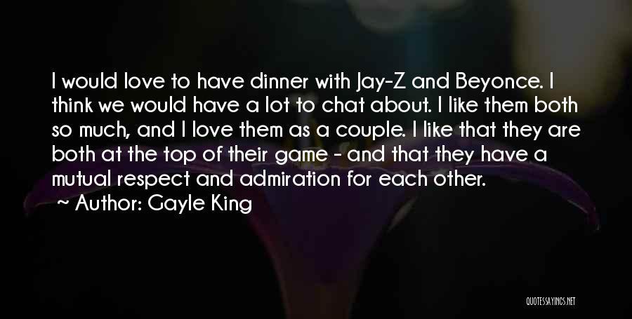 Dinner With Love Quotes By Gayle King