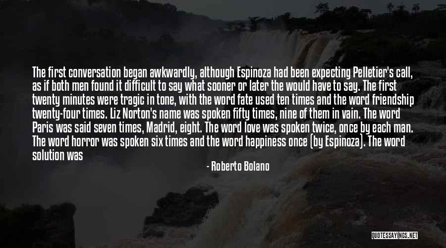 Dinner With Love Quotes By Roberto Bolano