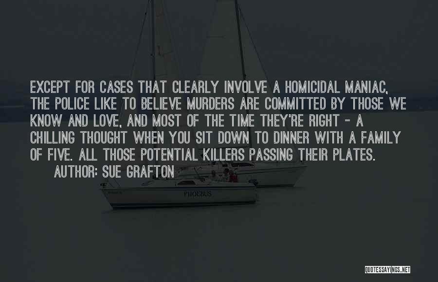 Dinner With Love Quotes By Sue Grafton