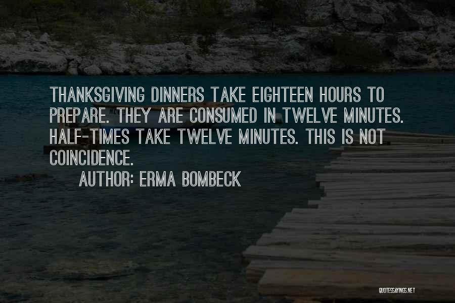 Dinners Quotes By Erma Bombeck