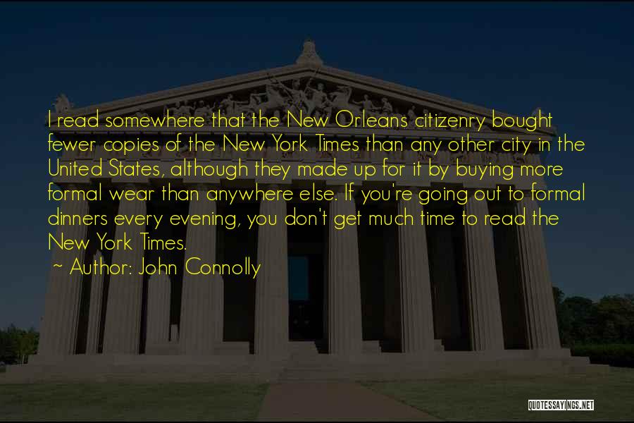 Dinners Quotes By John Connolly