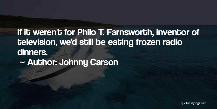 Dinners Quotes By Johnny Carson