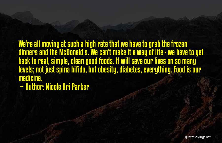 Dinners Quotes By Nicole Ari Parker
