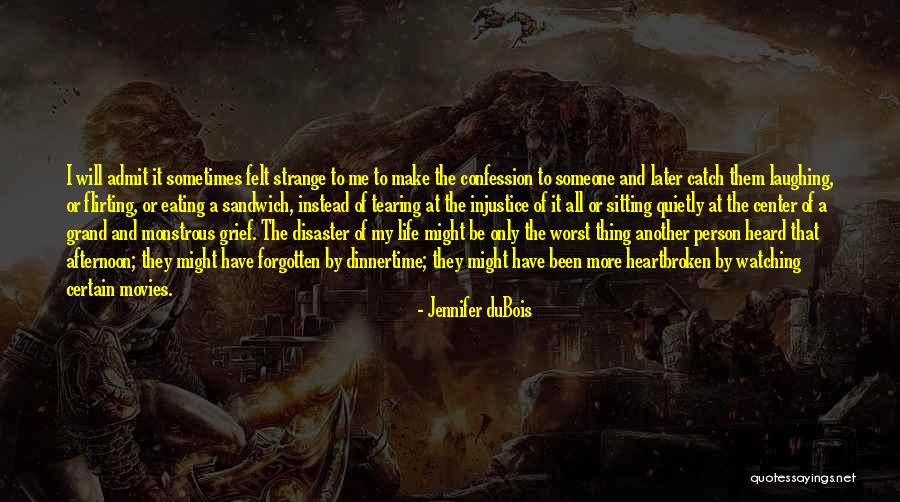 Dinnertime Quotes By Jennifer DuBois Dinnertime Quotes By Jennifer DuBois