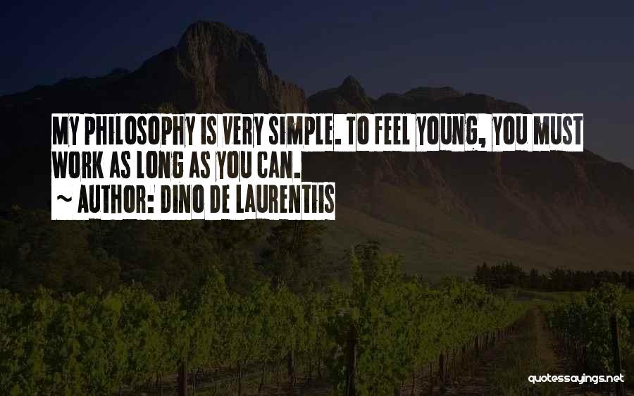 Dino De Laurentiis Quotes 144280