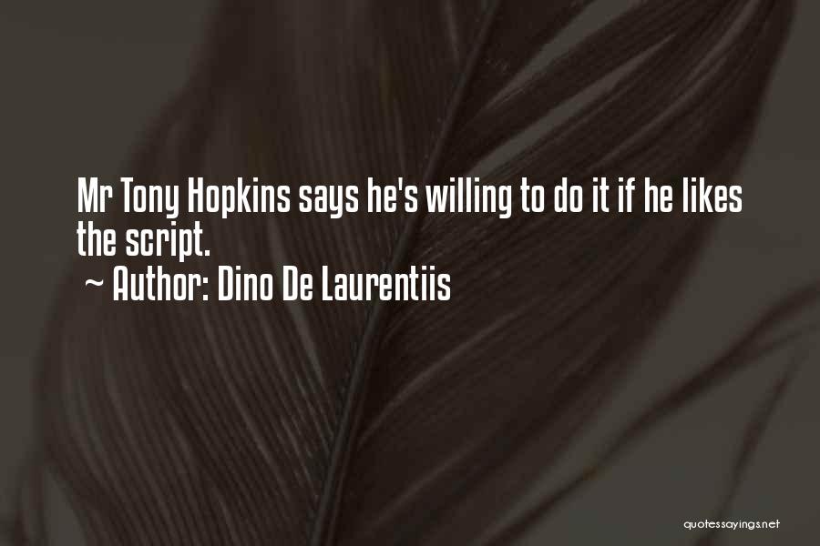 Dino De Laurentiis Quotes 1569532