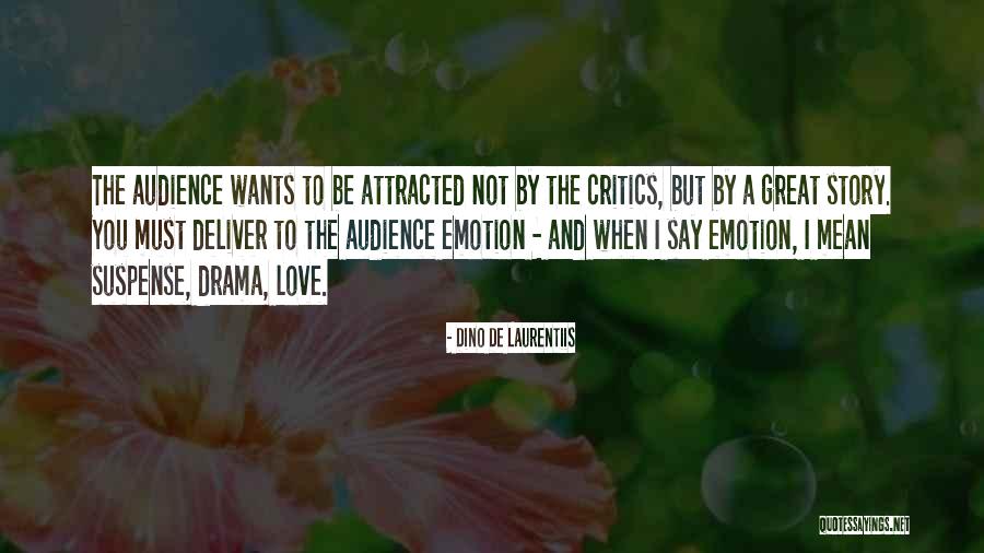Dino Quotes By Dino De Laurentiis Dino Quotes By Dino De Laurentiis