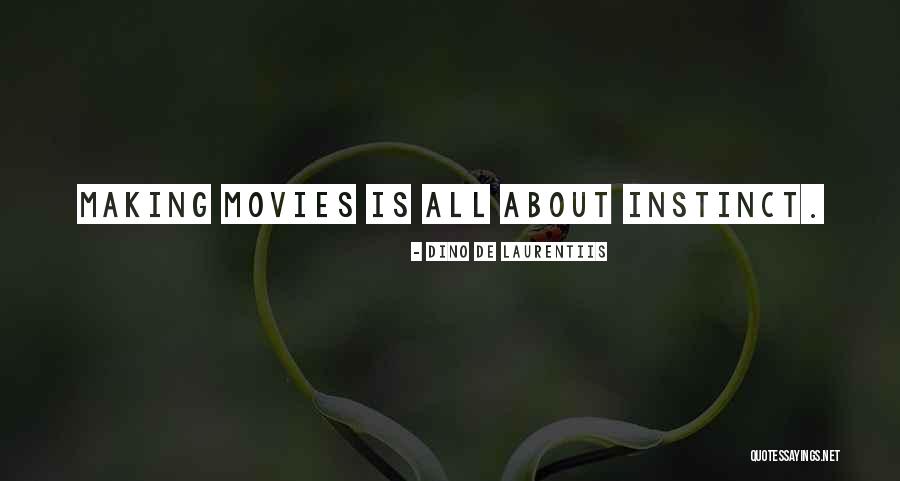 Dino Quotes By Dino De Laurentiis Dino Quotes By Dino De Laurentiis