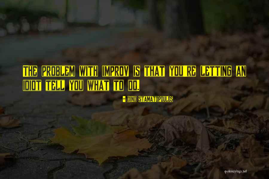 Dino Quotes By Dino Stamatopoulos Dino Quotes By Dino Stamatopoulos