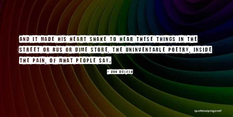 Dinosauria Poster Quotes By Don DeLillo Dinosauria Poster Quotes By Don DeLillo