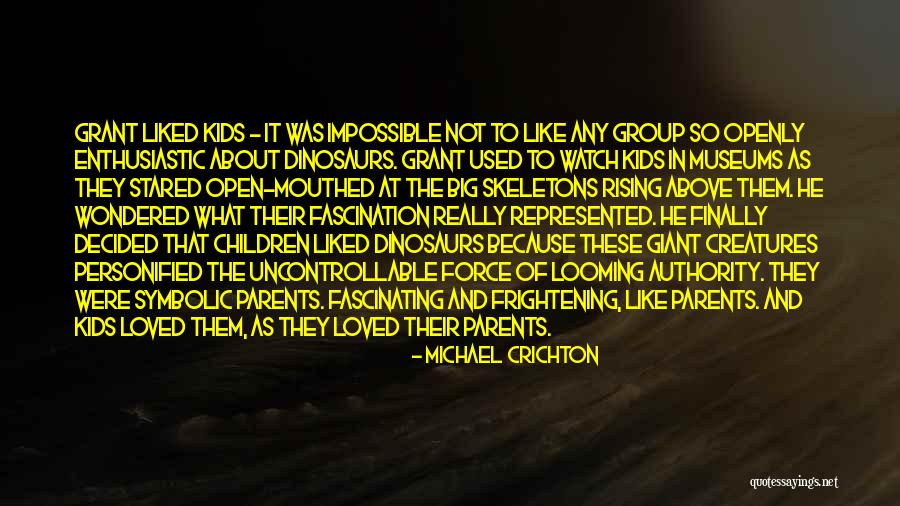 Dinosaurs And Kids Quotes By Michael Crichton Dinosaurs And Kids Quotes By Michael Crichton