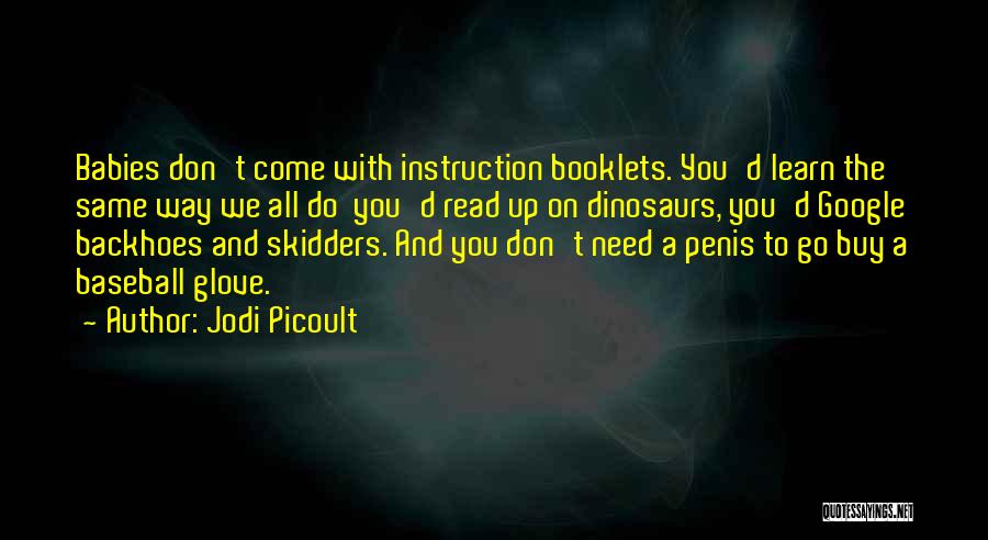 Dinosaurs Quotes By Jodi Picoult