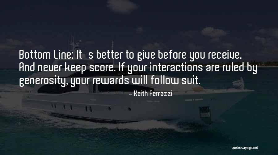 Dinsel Plastics Quotes By Keith Ferrazzi Dinsel Plastics Quotes By Keith Ferrazzi