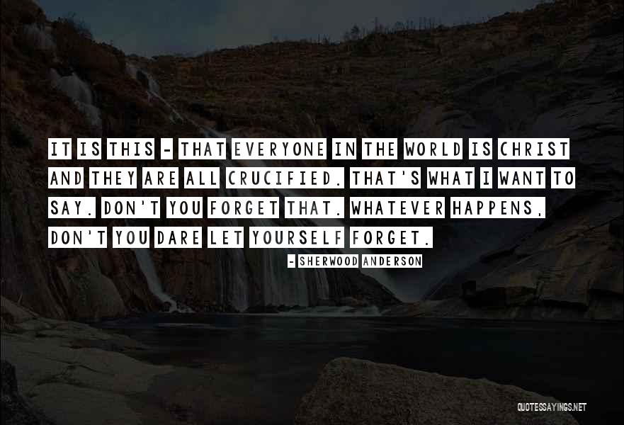 Dinselstraat Quotes By Sherwood Anderson Dinselstraat Quotes By Sherwood Anderson