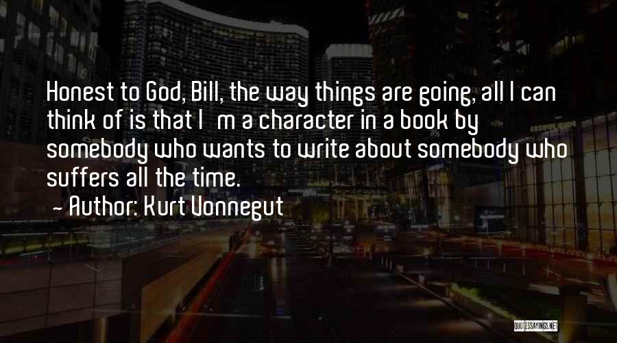 Dinshaway Quotes By Kurt Vonnegut