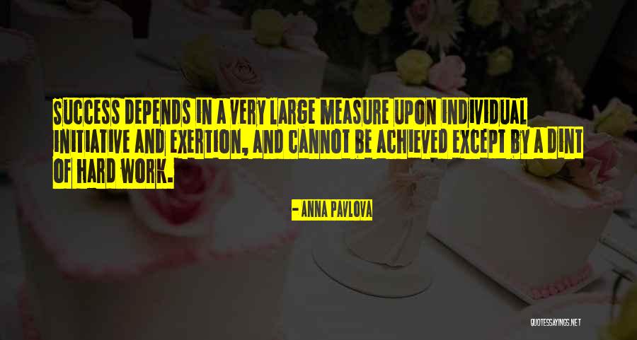 Dint Quotes By Anna Pavlova Dint Quotes By Anna Pavlova