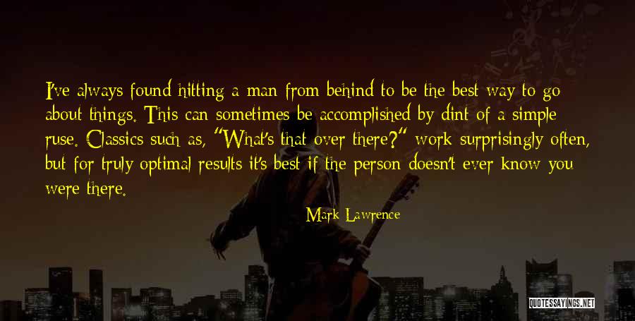 Dint Quotes By Mark Lawrence Dint Quotes By Mark Lawrence