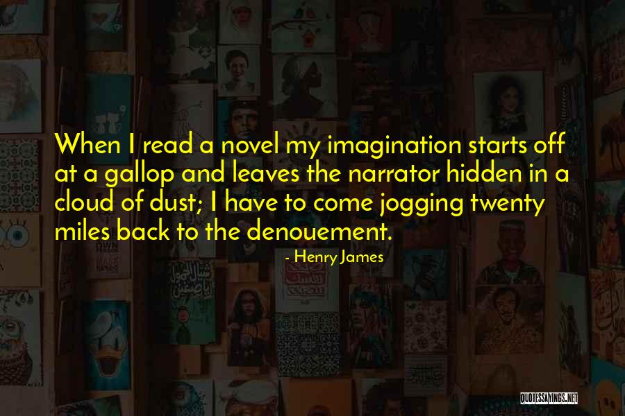 Dinti Sanatosi Quotes By Henry James Dinti Sanatosi Quotes By Henry James