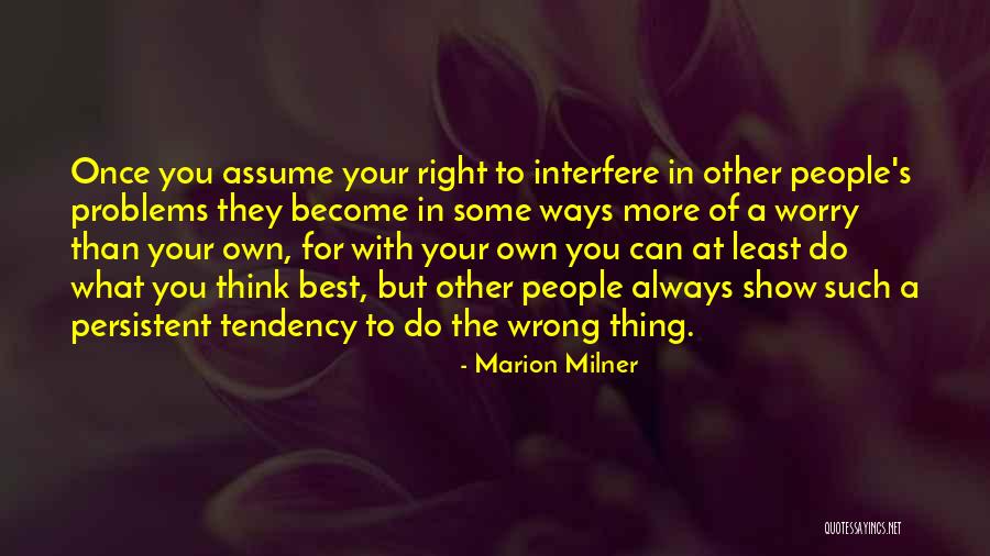 Dinti Sanatosi Quotes By Marion Milner Dinti Sanatosi Quotes By Marion Milner