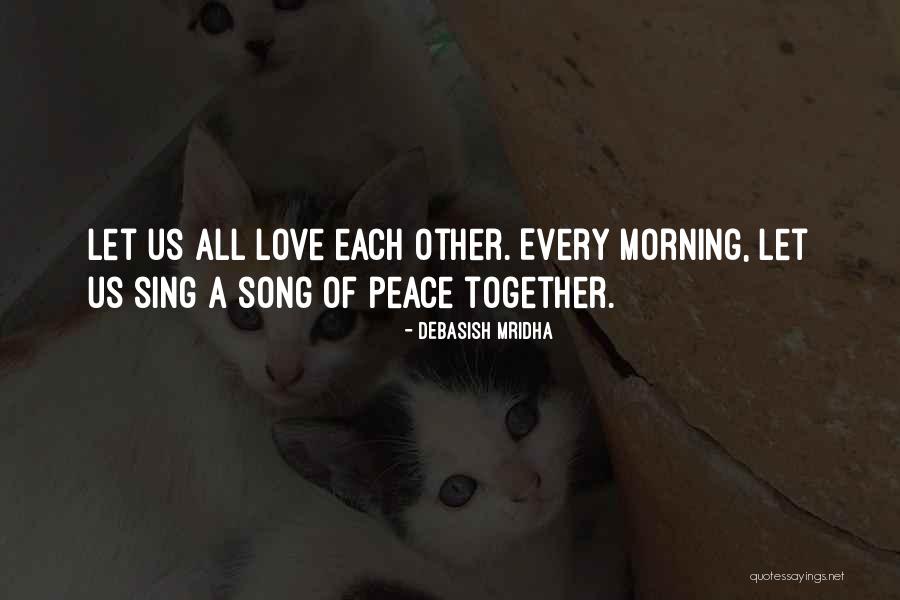 Dintre Sau Quotes By Debasish Mridha Dintre Sau Quotes By Debasish Mridha