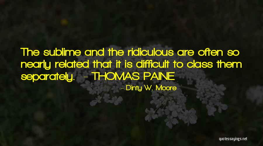 Dinty Quotes By Dinty W. Moore Dinty Quotes By Dinty W. Moore