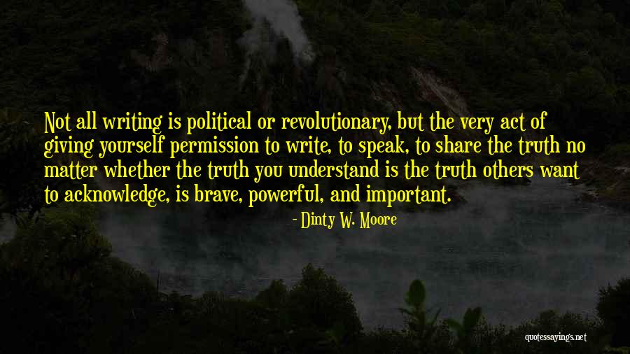 Dinty W. Moore Quotes 2050537 Dinty W. Moore Quotes 2050537