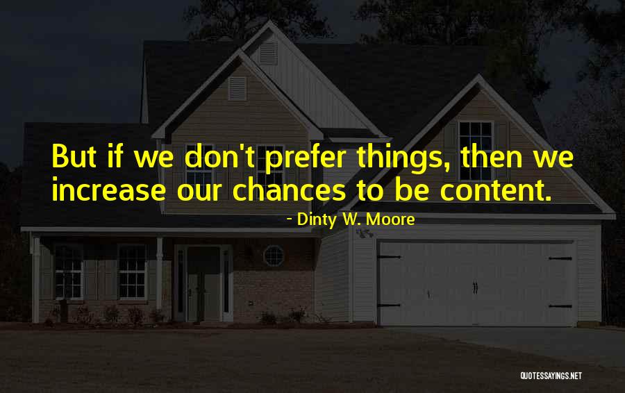 Dinty W. Moore Quotes 411871