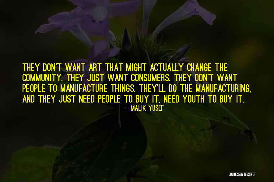 Dinwoody Petroglyphs Quotes By Malik Yusef Dinwoody Petroglyphs Quotes By Malik Yusef
